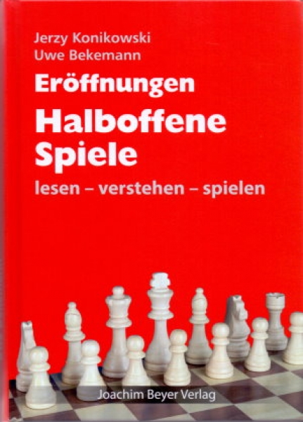 Konikowski/Bekemann, Eröffnungen: Halboffene Spiele